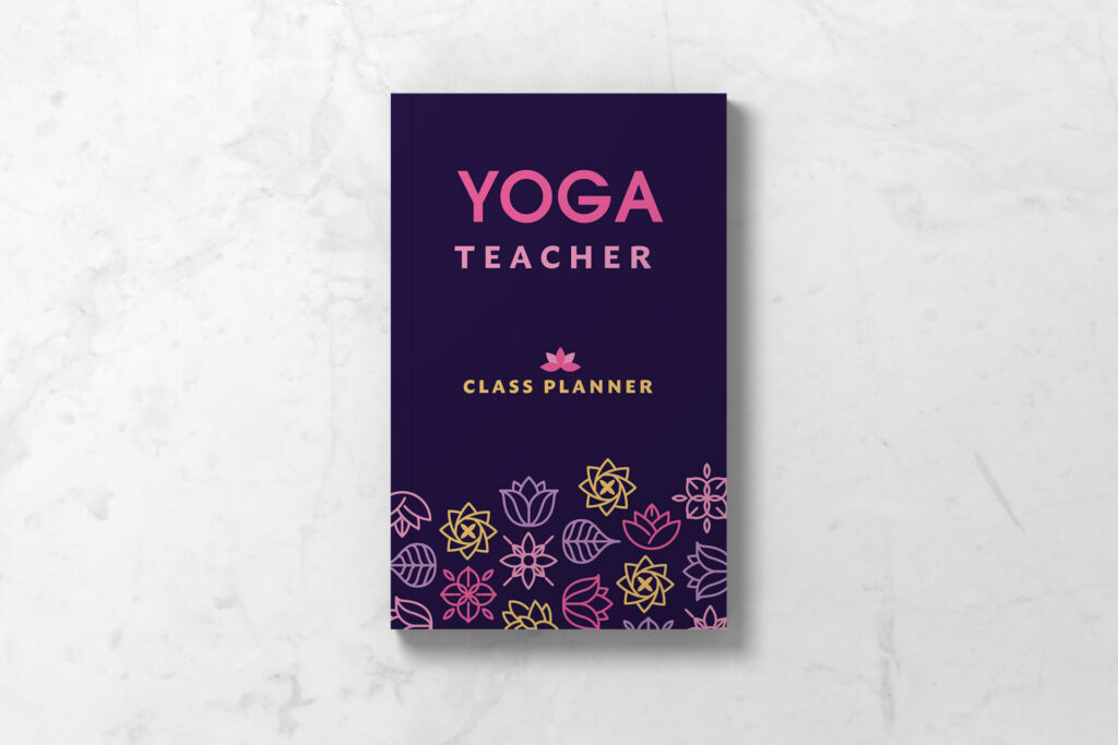 Yoga Teacher Class Planner Notebook featuring a front cover in deep purple with yoga themed icons
