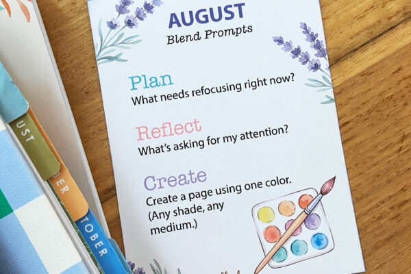 Printable August Journaling Prompts Card with three prompts to help you Plan, Reflect, and Create.