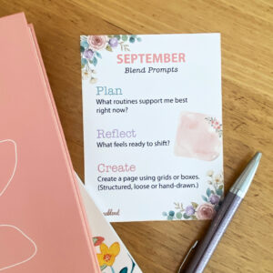 Printable September Journaling Prompts card with floral details and 3 prompts for planning, reflection and creativity.